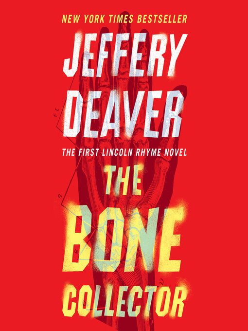 Title details for The Bone Collector by Jeffery Deaver - Available